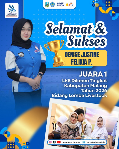 Siswi SMKN 1 Pujon, Denise Justine Felixia P., Sabet Juara 1 LKS Bidang Livestock Tingkat Kabupaten Malang 2026
